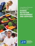 CDC School Nutrition Environment and Services cover CDC School Nutrition Environment and Services cover