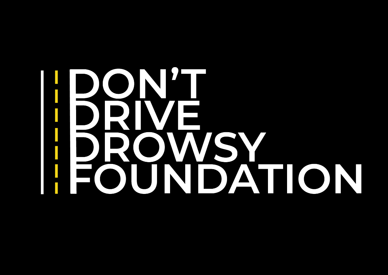 WHITE DON'T DRIVE DROWSY FOUNDATION WHITE DON'T DRIVE DROWSY FOUNDATION