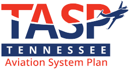 Tennessee Aviation System Plan and Economic Impact Study Tennessee Aviation System Plan and Economic Impact Study